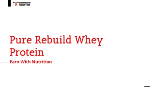 Pure Rebuild Whey Protein Buy In the Bulk at Earn With Nutrition