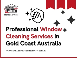 Professional Window Cleaning Services in Gold Coast Australia