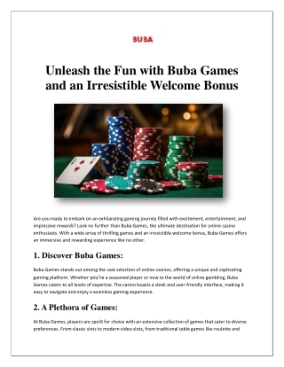 Unleash the Fun with Buba Games and an Irresistible Welcome Bonus