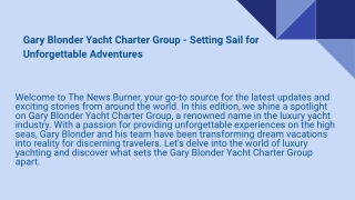 Gary Blonder Yacht Charter Group - Setting Sail for Unforgettable Adventures