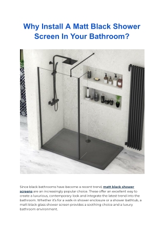 why install a matt black shower screen in your
