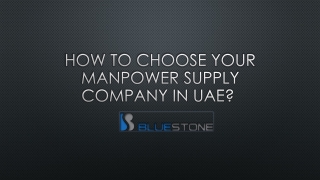 How To Choose Manpower Supply Company in UAE