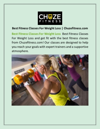 Best Fitness Classes For Weight Loss | Chuzefitness.com