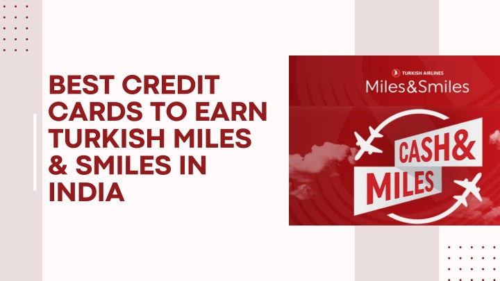 best credit cards to earn turkish miles smiles
