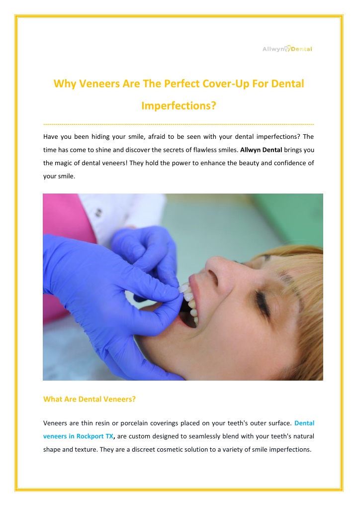 why veneers are the perfect cover up for dental