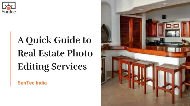 a quick guide to real estate photo editing