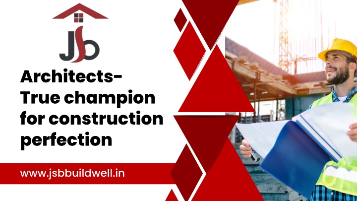 architects true champion for construction