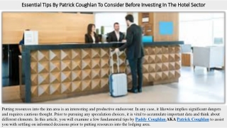 essential tips by patrick coughlan to consider before investing in the hotel sector