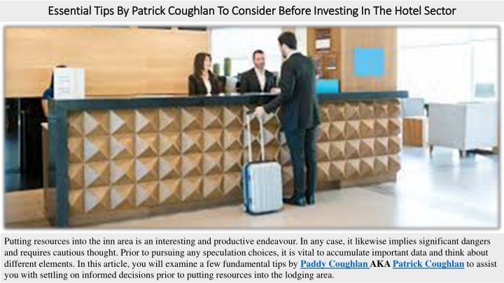 essential tips by patrick coughlan to consider before investing in the hotel sector
