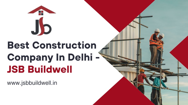 best construction company in delhi jsb buildwell