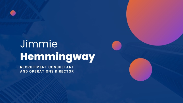 jimmie hemmingway recruitment consultant