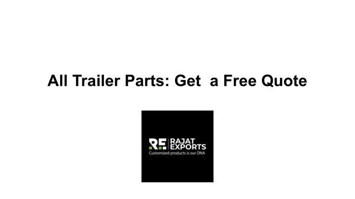 all trailer parts get a free quote