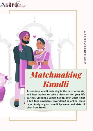 Matchmaking Kundli Aligning Stars for Lasting Love Connections