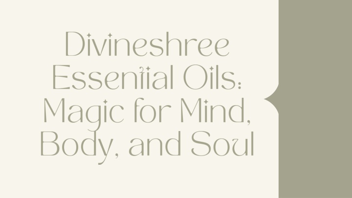 divineshree essential oils magic for mind body