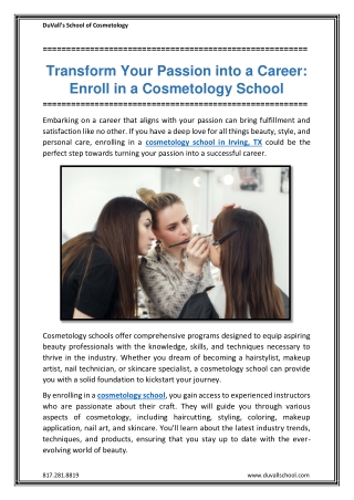 Transform Your Passion into a Career Enroll in a Cosmetology School
