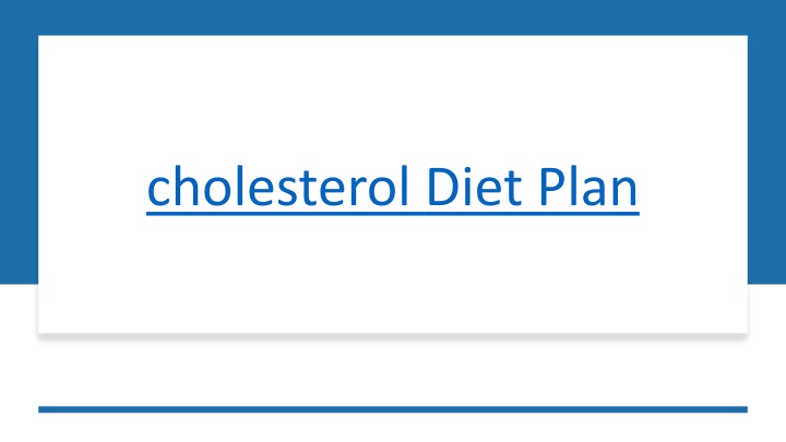 cholesterol diet plan