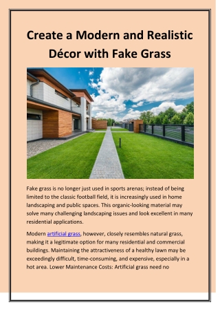 create a modern and realistic d cor with fake