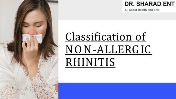 classification of n o n a ll e r g i c rhinitis