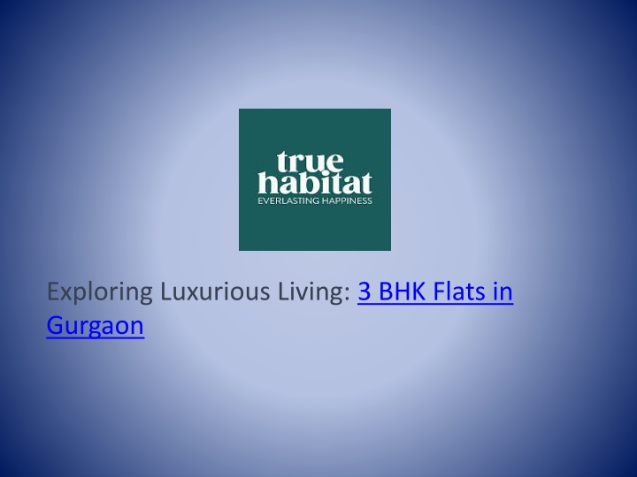 exploring luxurious living 3 bhk flats in gurgaon