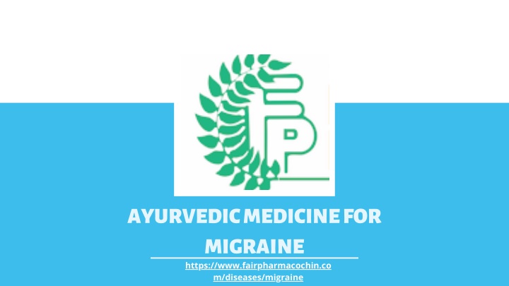 ayurvedic medicine for migraine https
