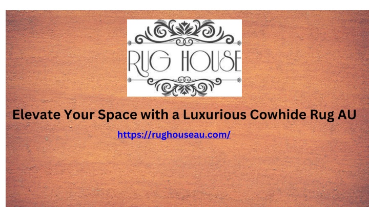 elevate your space with a luxurious cowhide rug au