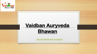 Sexual Wellness Products - Vaidban Ayurved Bhawan