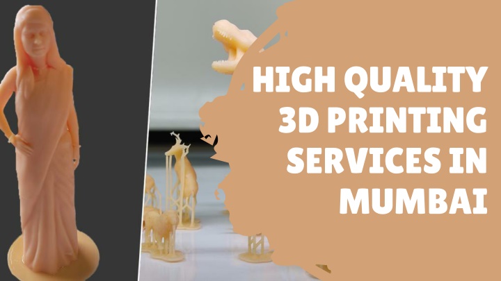high quality 3d printing services in mumbai
