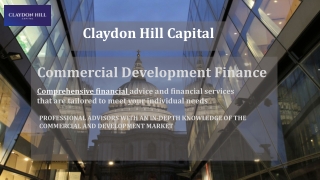 Commercial Development Finance Loans | Claydon Hill Capital