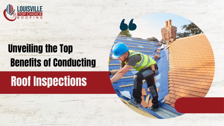 unveiling the top benefits of conducting roof