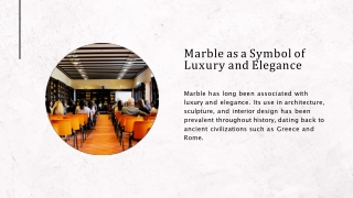 Marble as a Symbol of Luxury and Elegance