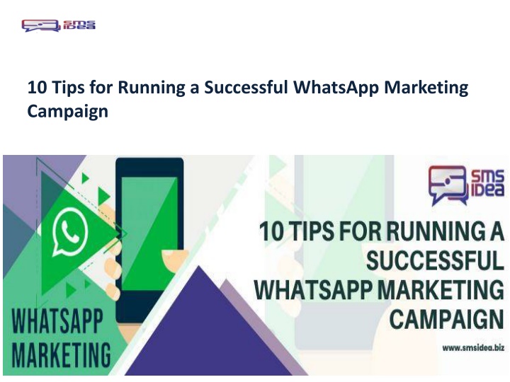 10 tips for running a successful whatsapp marketing campaign