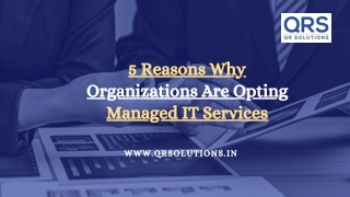5 reasons why organizations are opting managed