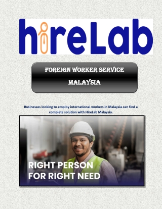 Foreign Worker Service Malaysia- Hirelabmy