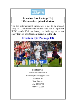 Premium Iptv Package Uk  Lifetimesubscriptionhub.store