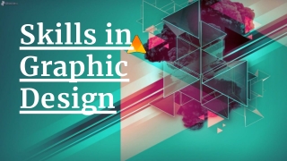 Skills in Graphic Design