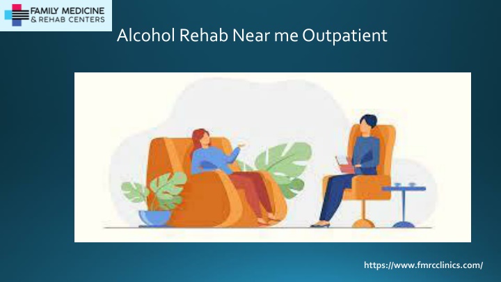 alcohol rehab near me outpatient
