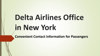 Delta Airlines Office New York: Convenient Contact Information for Passengers