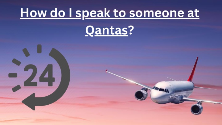 how do i speak to someone at qantas