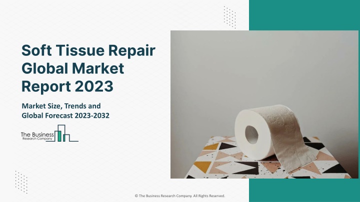 soft tissue repair global market report 2023