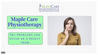 TMJ Physiotherapy Ottawa - TMJ Ottawa - MapleCare Physiotherapy