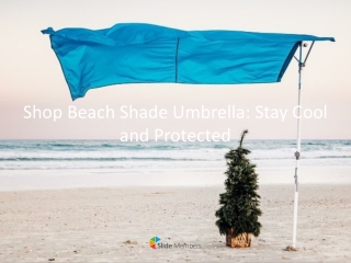 Beach Shade Umbrella Stay Cool and Protected