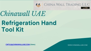 Chinawall UAE - Best for Refrigeration Hand Tool Kit