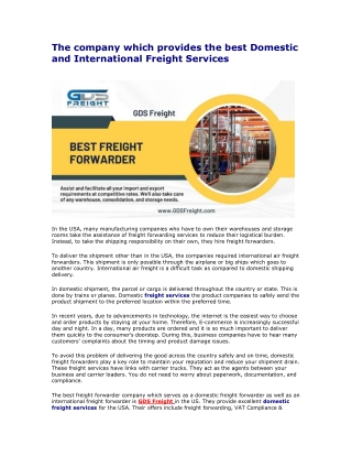 The company which provides the best Domestic and International Freight Services