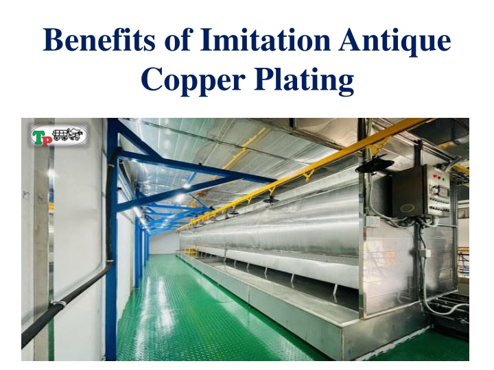 benefits of imitation antique copper plating