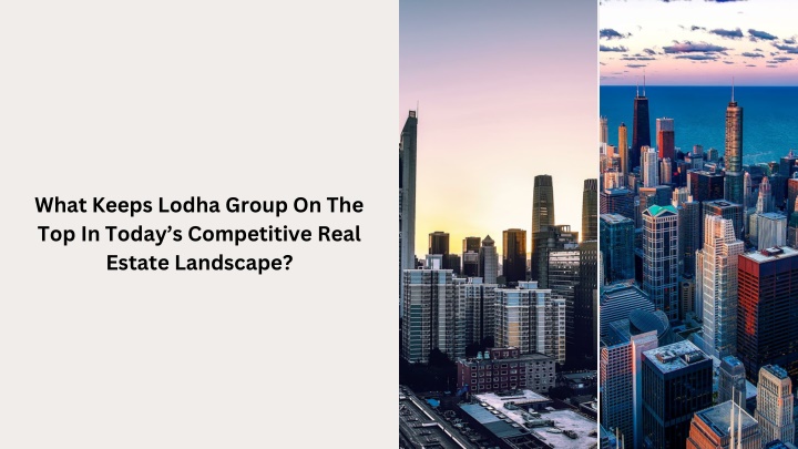 what keeps lodha group on the top in today