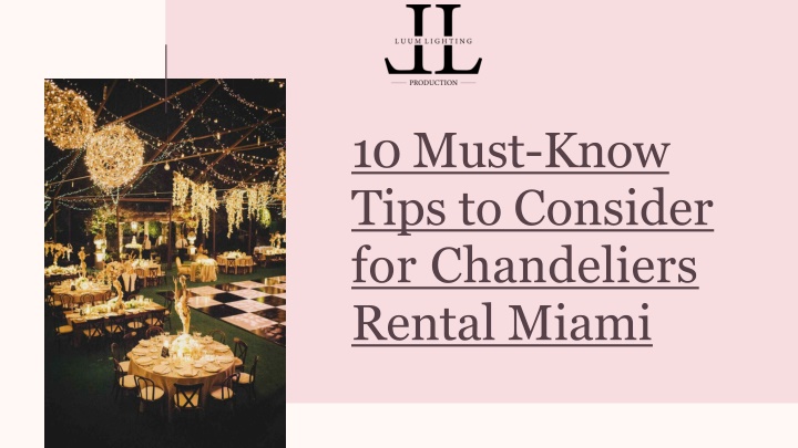 10 must know tips to consider for chandeliers