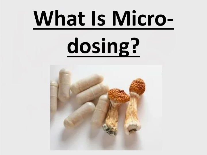what is micro dosing