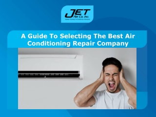 A Guide To Selecting The Best Air Conditioning Repair Company