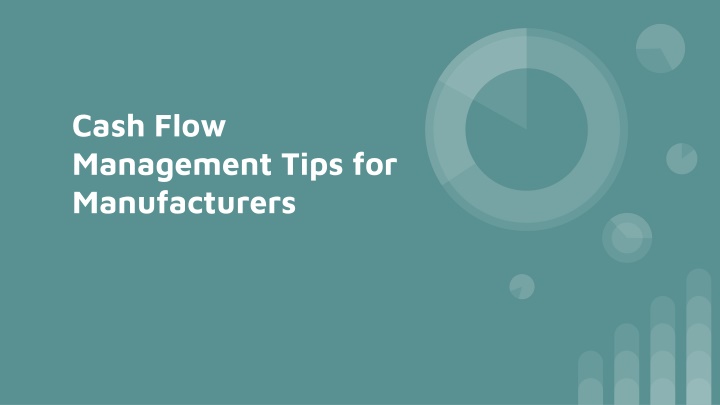 cash flow management tips for manufacturers