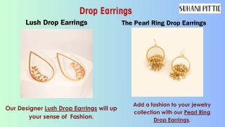 Enhance your style with our Fashionable collection of drop earrings.